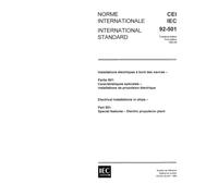 IEC 60092-501 Ed. 3.0 b:1984, Electrical installations in ships. Part 501: Special features - Electric propulsion plant
