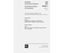 IEC 60099-1 Ed. 3.1 b:1999, Surge arresters - Part 1: Non-linear resistor type gapped surge arresters for a.c. systems