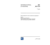 IEC 60115-9 Ed. 1.0 en:2003, Fixed resistors for use in electronic equipment - Part 9: Sectional specification: Fixed surface mount resistor networks with individually measurable resistors