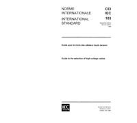IEC 60183 Ed. 2.0 b:1984, Guide to the selection of high-voltage cables