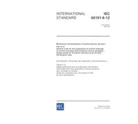 IEC 60191-6-12 Ed. 1.0 en:2002, Mechanical standardization of semiconductor devices - Part 6-12: General rules for the preparation of outline drawings ... guide for fine-pitch land grid array (FLGA) -