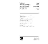 IEC 60317-43 Ed. 1.0 b:1997, Specifications for particular types of winding wires - Part 43: Aromatic polyimide tape wrapped round copper wire, class 240