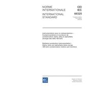IEC 60325 Ed. 3.0 b:2002, Radiation protection instrumentation - Alpha, beta and alpha/beta (beta energy >60 keV) contamination meters and monitors