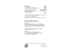 IEC 60332-2-2 Ed. 1.0 b:2004, Tests on electric and optical fibre cables under fire conditions - Part 2-2: Test for vertical flame propagation for a ... wire or cable - Procedure for diffusion flame