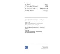 IEC 60335-2-56 Ed. 3.0 b:2002, Household and similar electrical appliances - Safety - Part 2-56: Particular requirements for projectors and similar appliances