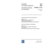 IEC 60364-7-712 Ed. 1.0 b:2002, Electrical installations of buildings - Part 7-712: Requirements for special installations or locations - Solar photovoltaic (PV) power supply systems