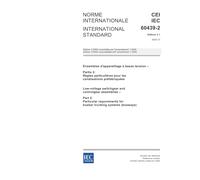 IEC 60439-2 Ed. 3.1 b:2005, Low-voltage switchgear and controlgear assemblies - Part 2: Particular requirements for busbar trunking systems (busways)