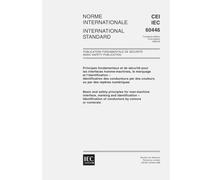 IEC 60446 Ed. 3.0 b:1999, Basic and safety principles for man-machine interface, marking and identification - Identification of conductors by colours or numerals