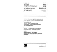IEC 60487-2-2 Ed. 1.0 b:1981, Methods of measurement for equipment used in terrestrial radio-relay systems. Part 2: Measurements for sub-systems. Section Two: Stand-by channel switching equipment