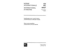 IEC 60527 Ed. 1.0 b:1975, Direct current amplifiers; characteristics and test methods