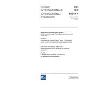 IEC 60544-4 Ed. 2.0 b:2003, Electrical insulating materials - Determination of the effects of ionizing radiation - Part 4: Classification system for service in radiation environments