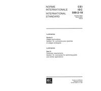 IEC 60598-2-18 Ed. 2.0 b:1993, Luminaires - Part 2: Particular requirements - Section 18: Luminaires for swimming pools and similar applications