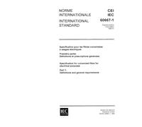 IEC 60667-1 Ed. 1.0 b:1980, Specification for vulcanized fibre for electrical purposes. Part 1: Definitions and general requirements