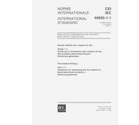IEC 60695-1-1 Ed. 3.0 b:1999, Fire hazard testing - Part 1-1: Guidance for assessing the fire hazard of electrotechnical products - General guidelines