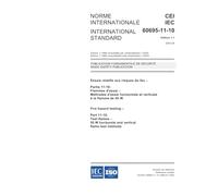 IEC 60695-11-10 Ed. 1.1 b:2003, Fire hazard testing - Part 11-10: Test flames - 50 W horizontal and vertical flame test methods