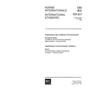 IEC 60721-2-7 Ed. 1.0 b:1987, Classification of environmental conditions. Part 2: Environmental conditions appearing in nature. Fauna and flora