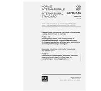 IEC 60730-2-16 Ed. 1.2 b:2001, Automatic electrical controls for household and similar use - Part 2-16: Particular requirements for automatic ... type for household and similar applications