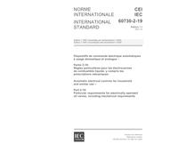 IEC 60730-2-19 Ed. 1.1 b:2001, Automatic electrical controls for household and similar use - Part 2-19: Particular requirements for electrically operated oil valves, including mechanical requirements