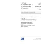 IEC 60730-2-2 Ed. 2.1 b:2005, Automatic electrical controls for household and similar use - Part 2-2: Particular requirements for thermal motor protectors