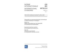 IEC 60730-2-9 Ed. 2.2 b:2004, Automatic electrical controls for household and similar use - Part 2-9: Particular requirements for temperature sensing controls