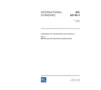 IEC 60740-1 Ed. 1.0 en:2005, Laminations for transformers and inductors - Part 1: Mechanical and electrical characteristics