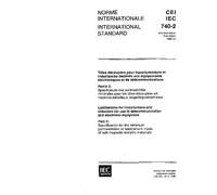 IEC 60740-2 Ed. 1.0 b:1993, Laminations for transformers and inductors for use in telecommunication and electronic equipment - Part 2: Specification ... made of soft magnetic metallic materials