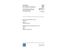 IEC 60745-1 Ed. 4.0 b:2006, Hand-held motor-operated electric tools - Safety - Part 1: General requirements