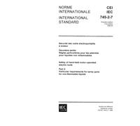 IEC 60745-2-7 Ed. 1.0 b:1989, Safety of hand-held motor-operated electric tools. Part 2: Particular requirements for spray guns for non-flammable liquids