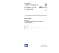 IEC 60793-1-54 Ed. 1.0 b:2003, Optical fibres - Part 1-54: Measurement methods and test procedures - Gamma irradiation