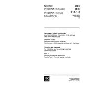 IEC 60811-1-2 Ed. 1.0 b:1985, Common test methods for insulating and sheathing materials of electric cables - Part 1: Methods for general application - Section Two: Thermal ageing methods