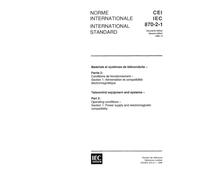 IEC 60870-2-1 Ed. 2.0 b:1995, Telecontrol equipment and systems - Part 2: Operating conditions - Section 1: Power supply and electromagnetic compatibility