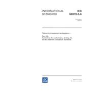IEC 60870-5-6 Ed. 1.0 en:2006, Telecontrol equipment and systems - Part 5-6: Guidelines for conformance testing for the IEC 60870-5 companion standards