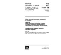 IEC 60884-2-6 Ed. 1.0 b:1997, Plugs and socket-outlets for household and similar purposes - Part 2-6: Particular requirements for switched ... interlock for fixed electrical installations