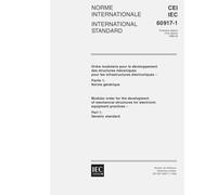 IEC 60917-1 Ed. 1.0 b:1998, Modular order for the development of mechanical structures for electronic equipment practices - Part 1: Generic standard