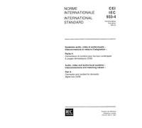 IEC 60933-4 Ed. 1.0 b:1994, Audio, video and audiovisual systems - Interconnections and matching values - Part 4: Connector and cordset for domestic digital bus (D2B)