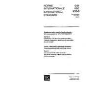 IEC 60933-5 Ed. 1.0 b:1992, Audio, video and audiovisual systems - Interconnections and matching values - Part 5: Y/C connector for video systems - ... values and description of the connector