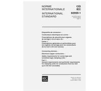 IEC 60999-1 Ed. 2.0 b:1999, Connecting devices - Electrical copper conductors - Safety requirements for screw-type and screwless-type clamping units - ... clamping units for conductors from 0,2 mm2