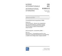IEC 61000-2-2 Ed. 2.0 b:2002, Electromagnetic compatibility (EMC) - Part 2-2: Environment - Compatibility levels for low-frequency conducted disturbances ... in public low-voltage power supply systems