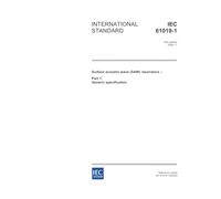 IEC 61019-1 Ed. 1.0 en:2004, Surface acoustic wave (SAW) resonators - Part 1: Generic specification
