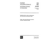 IEC 61030 Ed. 1.0 b:1991, Audio, video and audiovisual systems - Domestic Digital Bus (D2B)