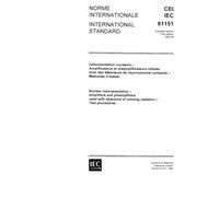 IEC 61151 Ed. 1.0 b:1992, Nuclear instrumentation - Amplifiers and preamplifiers used with detectors of ionizing radiation - Test procedures