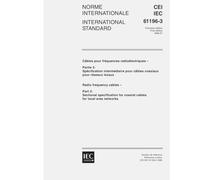 IEC 61196-3 Ed. 1.0 b:1998, Radio frequency cables - Part 3: Sectional specification for coaxial cables for use in local area networks