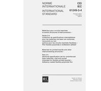 IEC 61249-3-4 Ed. 1.0 b:1999, Materials for printed boards and other interconnecting structures - Part 3-4: Sectional specification set for ... boards) - Adhesive coated flexible poly