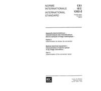 IEC 61262-2 Ed. 1.0 b:1994, Medical electrical equipment - Characteristics of electro-optical X-ray image intensifiers - Part 2: Determination of the conversion factor
