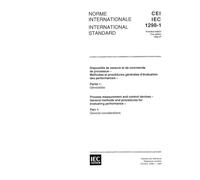 IEC 61298-1 Ed. 1.0 b:1995, Process measurement and control devices - General methods and procedures for evaluating performance - Part 1: General considerations