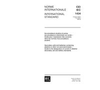 IEC 61434 Ed. 1.0 b:1996, Secondary cells and batteries containing alkaline or other non-acid electrolytes - Guide to designation of current in alkaline secondary cell and battery standards