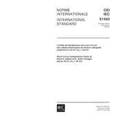 IEC 61443 Ed. 1.0 b:1999, Short-circuit temperature limits of electric cables with rated voltages above 30 kV (Um = 36 kV)