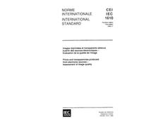 IEC 61610 Ed. 1.0 b:1995, Prints and transparencies produced from electronic sources - Assessment of image quality