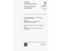 IEC 61747-5 Ed. 1.0 b:1998, Liquid crystal and solid-state display devices - Part 5: Environmental, endurance and mechanical test methods
