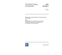 IEC 61784-1 Ed. 1.0 en:2003, Digital data communications for measurement and control - Part 1: Profile sets for continuous and discrete manufacturing ... to fieldbus use in industrial control systems